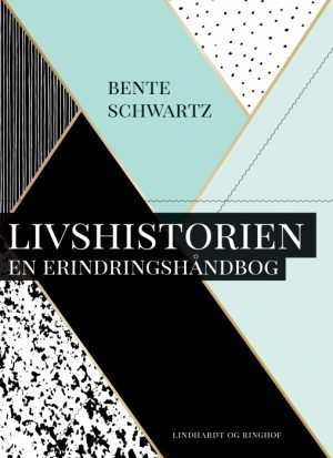 Livshistorien. En erindringshåndbog (E-bog)
