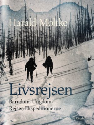 Livsrejsen - Harald Moltke - Bog