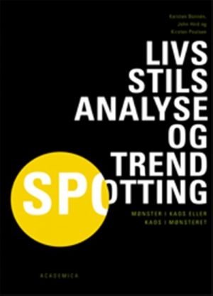 Livsstilsanalyse og trendspotting (Bog)