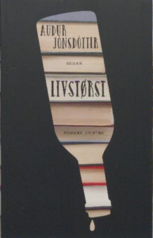 Livstørst - Audur Jonsdottir - Bog