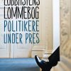 Lobbyistens Lommebog - Susanne Hegelund - Bog
