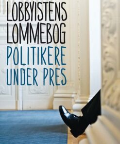 Lobbyistens Lommebog - Susanne Hegelund - Bog