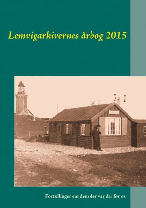 Lokalhistorisk Arkiv for Lemvig Kommune (E-bog)