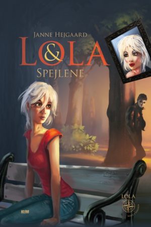 Lola & spejlene (Bog)