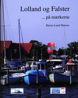 Lolland Og Falster - Bjarne Lund Hansen - Bog