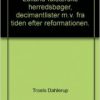 Lolland-falsterske Herredsbøger, Decimantlister M. V. Fra Tiden Efter Reformationen, Bind 1 - Troels Dahlerup - Bog