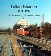 Lollandsbanen 1874-1999 - Ole Jensen - Bog