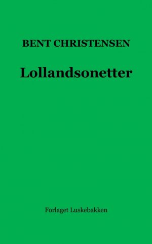 Lollandsonetter - Bent Christensen - Bog