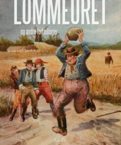 Lommeuret og andre danske sagn og fortællinger (E-bog)