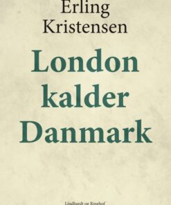 London kalder Danmark (E-bog)