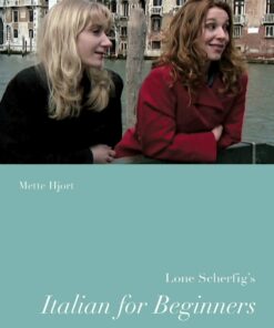 Lone Scherfigs Italian For Beginners - Mette Hjort - Bog