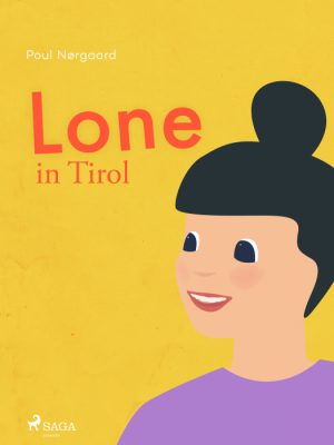 Lone in Tirol (E-bog)