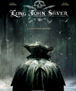 Long John Silver 1 - Lady Vivian Hastings - Xavier Dorison - Tegneserie