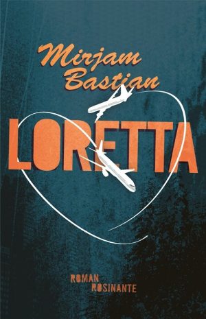 Loretta - Mirjam Bastian - Bog