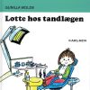 Lotte hos tandlægen (3) (Bog)