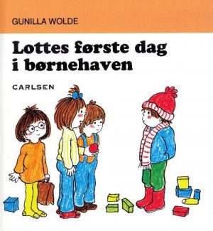 Lottes første dag i børnehaven (9) (Bog)