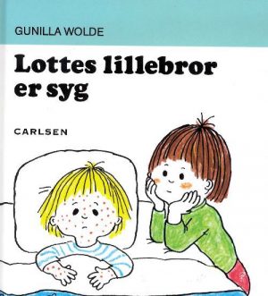 Lottes lillebror er syg (4) (Bog)