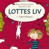Lottes liv 1 - et kanin-kaos (Bog)
