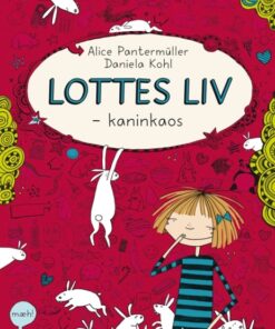 Lottes liv 1 - et kanin-kaos (Bog)