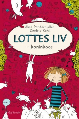 Lottes liv 1 - et kanin-kaos (Bog)