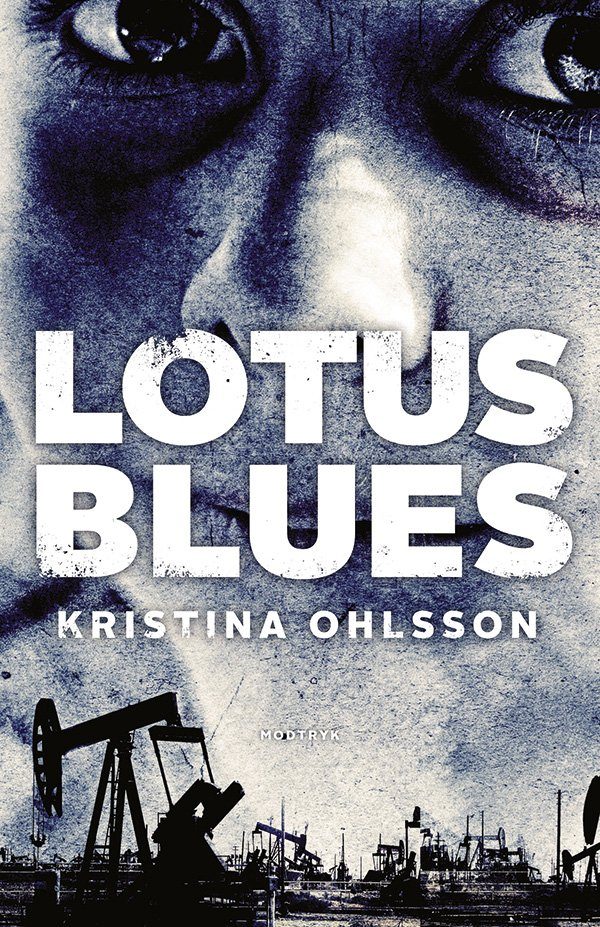 Lotus Blues - Kristina Ohlsson - Bog