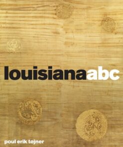 Louisianaabc - Poul Erik Tøjner - Bog