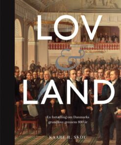 Lov Og Land - Kaare R. Skou - Bog