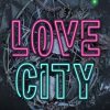 Love City - David Garmark - Bog