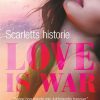 Love Is War 1 - Scarletts Historie - R.k. Lilley - Bog