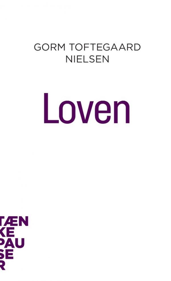 Loven - Gorm Toftegaard Nielsen - Bog