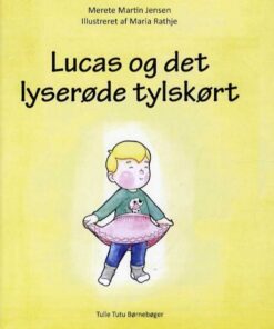 Lucas og det lyserøde tylskørt (Bog)