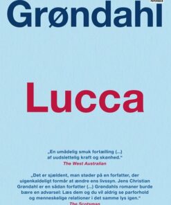 Lucca - Jens Christian Grøndahl - Bog