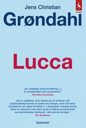 Lucca - Jens Christian Grøndahl - Bog