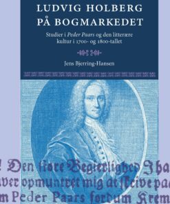 Ludvig Holberg På Bogmarkedet - Jens Bjerring-hansen - Bog