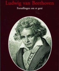 Ludwig Van Beethoven - Mogens Wenzel Andreasen - Bog