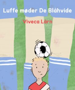 Luffe møder De Blåhvide (E-bog)