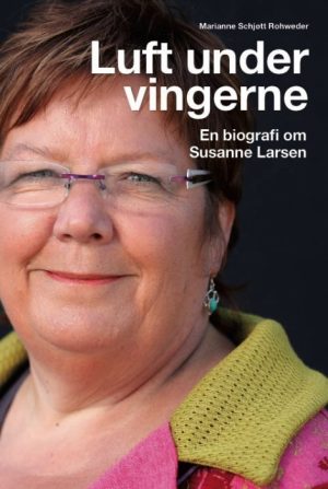 Luft under vingerne. En biografi om Susanne Larsen (E-bog)