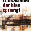 Luftkastellet Der Blev Sprængt - Stieg Larsson - Bog