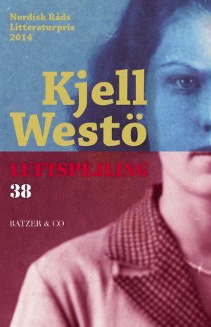 Luftspejling 38 - Kjell Westö - Bog