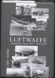 Luftwaffe - Bind 2 - Lars Vedsø - Bog