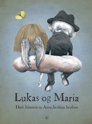 Lukas Og Maria - Darri Johansen - Bog