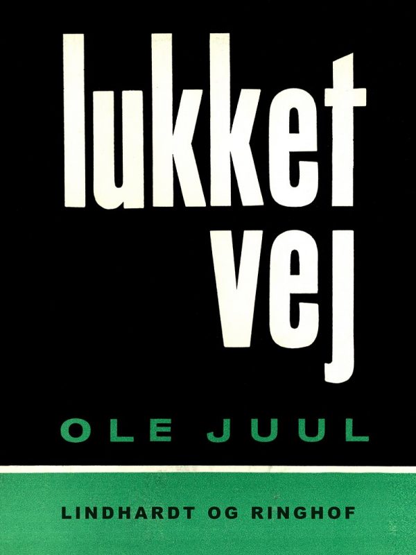 Lukket Vej - Ole Juul - Bog