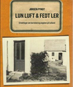 Lun Luft & Fedt Ler - Jørgen Pyndt - Bog