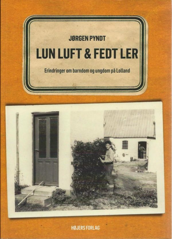 Lun Luft & Fedt Ler - Jørgen Pyndt - Bog