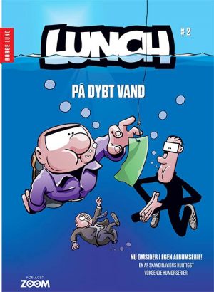 Lunch 2: På Dybt Vand - Børge Lund - Tegneserie