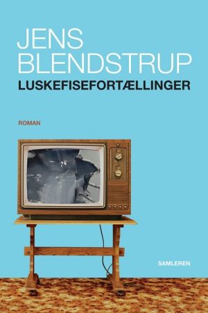 Luskefisefortællinger - Jens Blendstrup - Bog