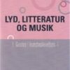 Lyd, Litteratur Og Musik - Birgitte Stougaard Pedersen - Bog