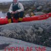 Lyden Af Sne - Søren Hyldeborg Andersen - Bog