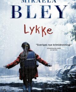 Lykke - Mikaela Bley - Bog