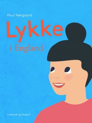 Lykke i England (E-bog)